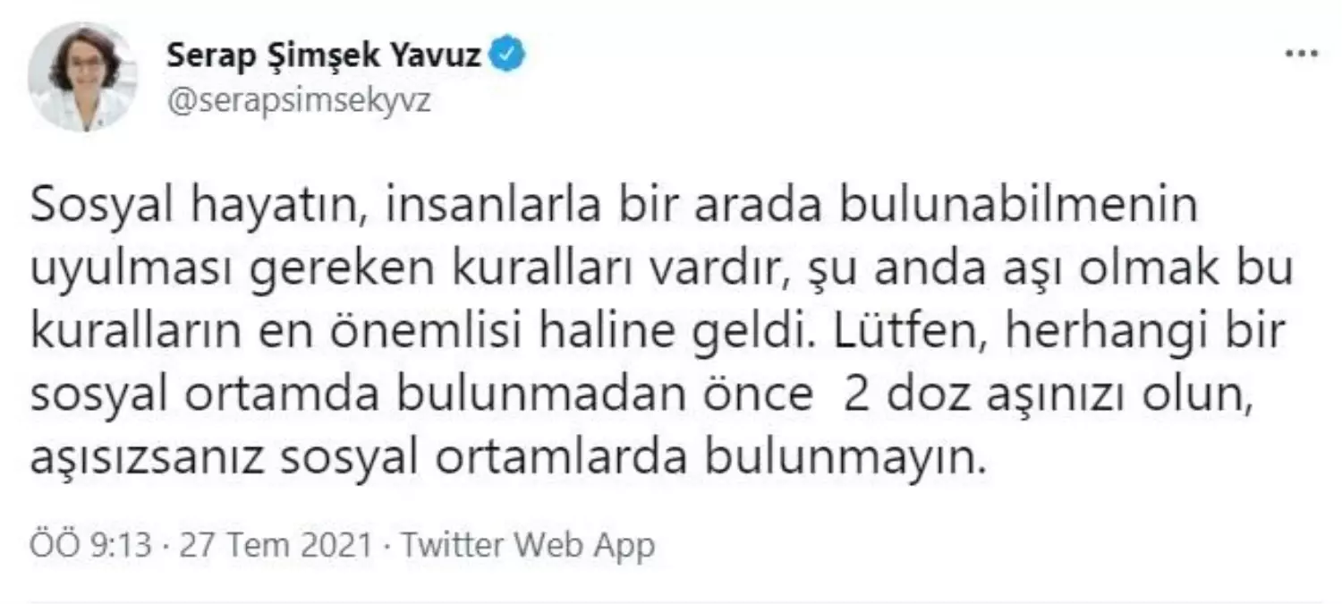 Bilim Kurulu üyesinden, "Sosyal ortamda bulunmadan önce 2 doz aşınızı olun" çağrısı