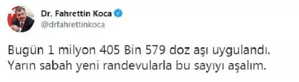 Son dakika haberi... Bakan Koca: Bugün 1 milyon 405 bin 579 doz aşı uygulandı Son dakika haberi... Bakan Koca: Bugün 1 milyon 405 bin 579 doz aşı uygulandı