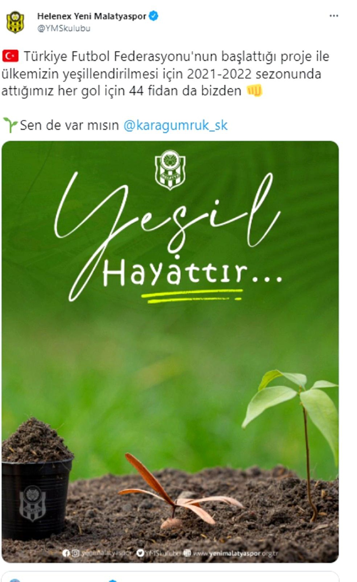 Yeni Malatyaspor attığı her gol için 44 fidan bağışlayacak