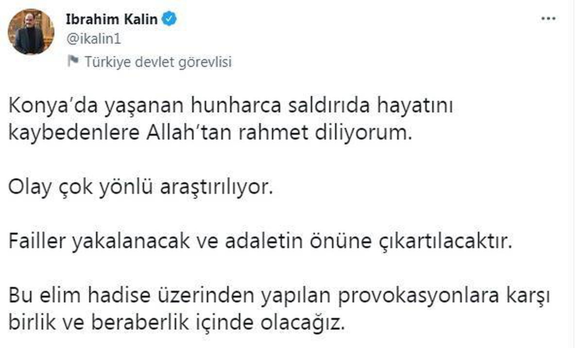 Sözcü Kalın: Provokasyonlara karşı birlik ve beraberlik içinde olacağız