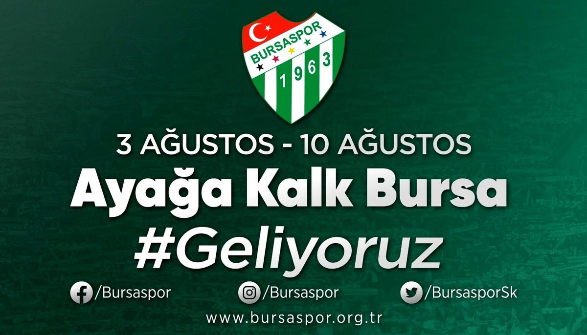 Bursaspor\'dan destek kampanyası duyurusu: \'Ayağa kalk Bursa\'