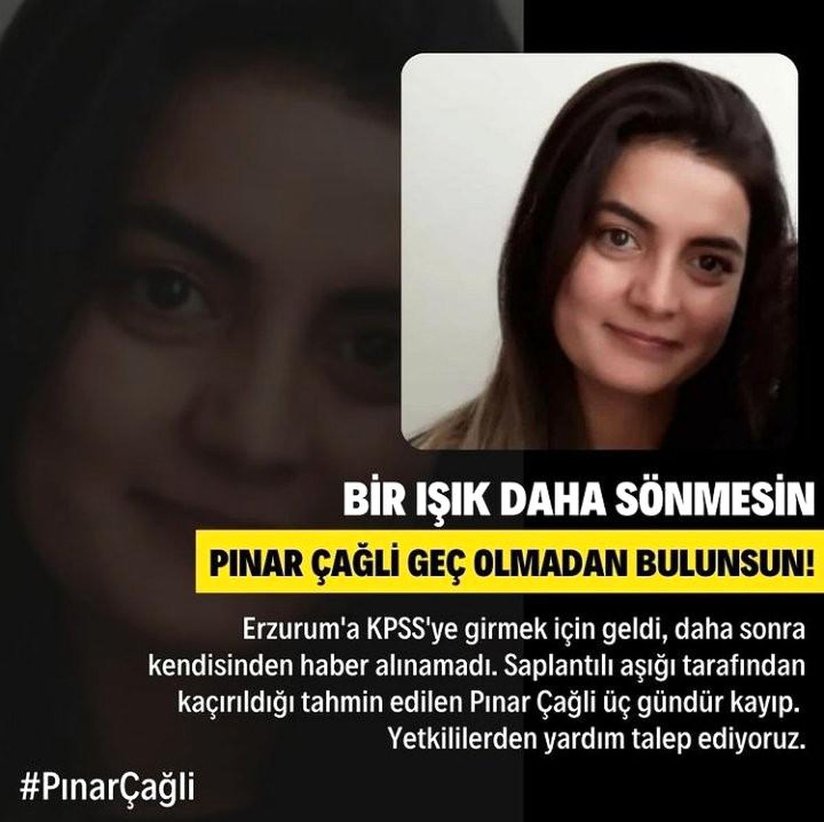 Saplantılı kişi tarafından kaçırıldığı düşünülen Pınar\'dan 3 gündür haber alınamıyor