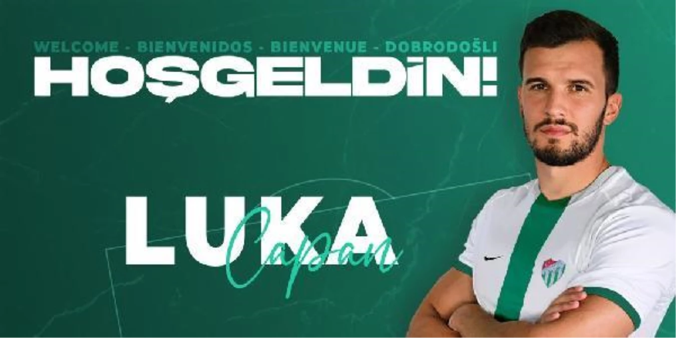 Son dakika spor: Bursaspor\'un ilk yabancı transferi Luka Capan