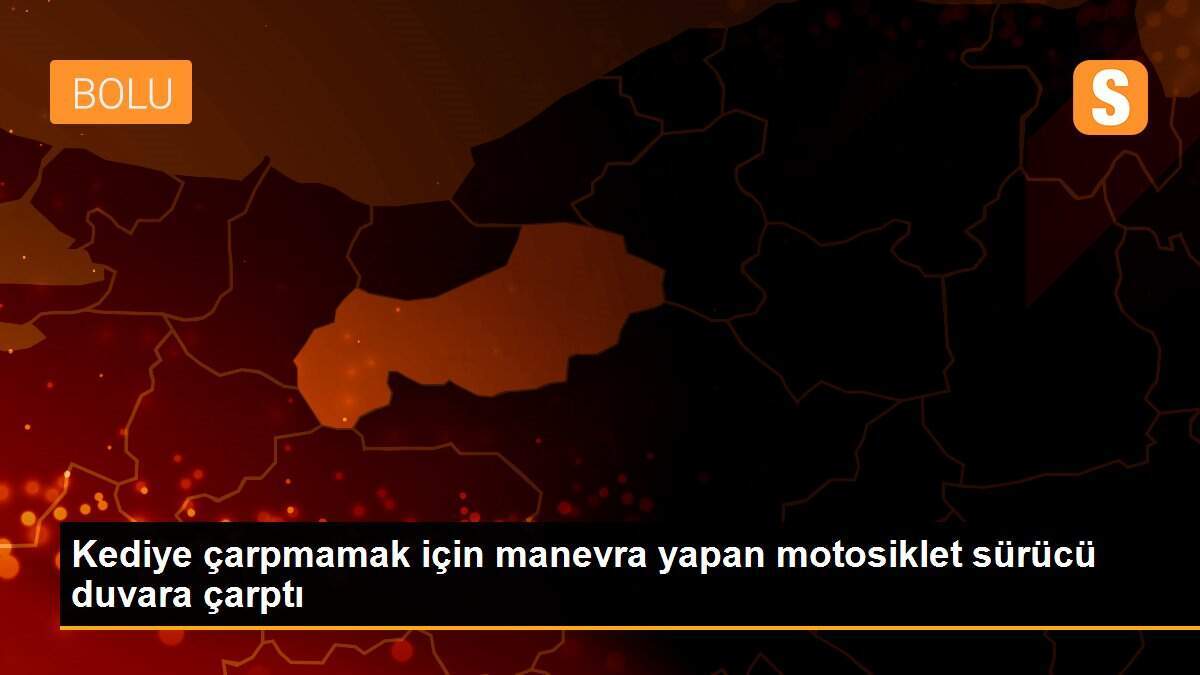 Kediye çarpmamak için manevra yapan motosiklet sürücü duvara çarptı