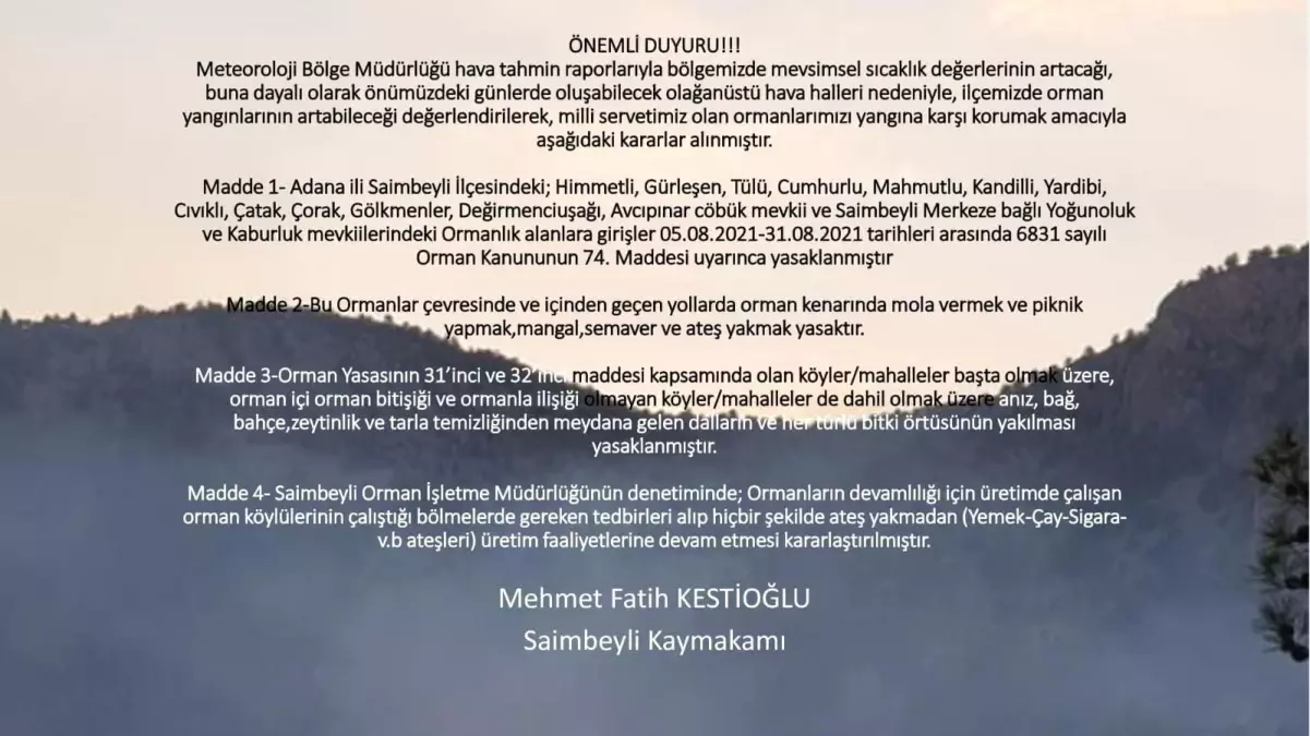 Saimbeyli\'de ormanlık alanlara giriş yasaklandı