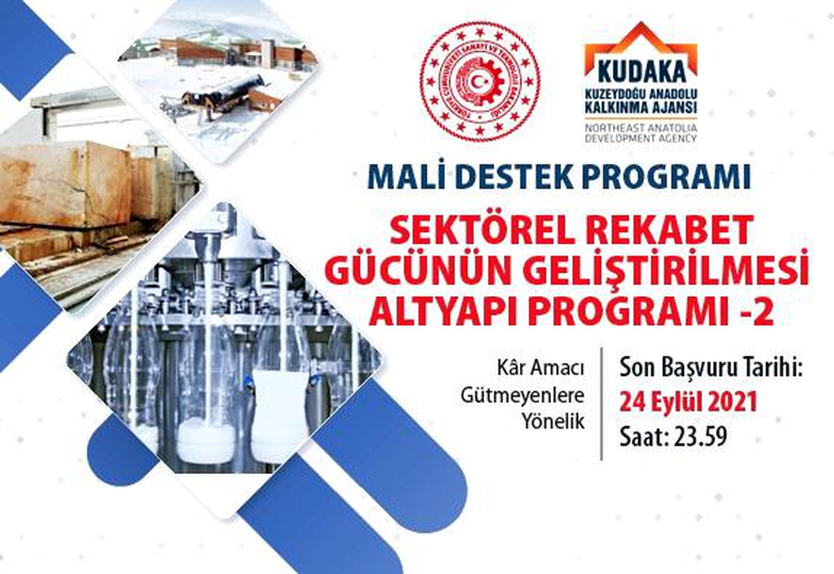 KUDAKA 2021 yılı Sektörel Rekabet Gücünün Geliştirilmesi Altyapı Programı-2\'yi ilanı