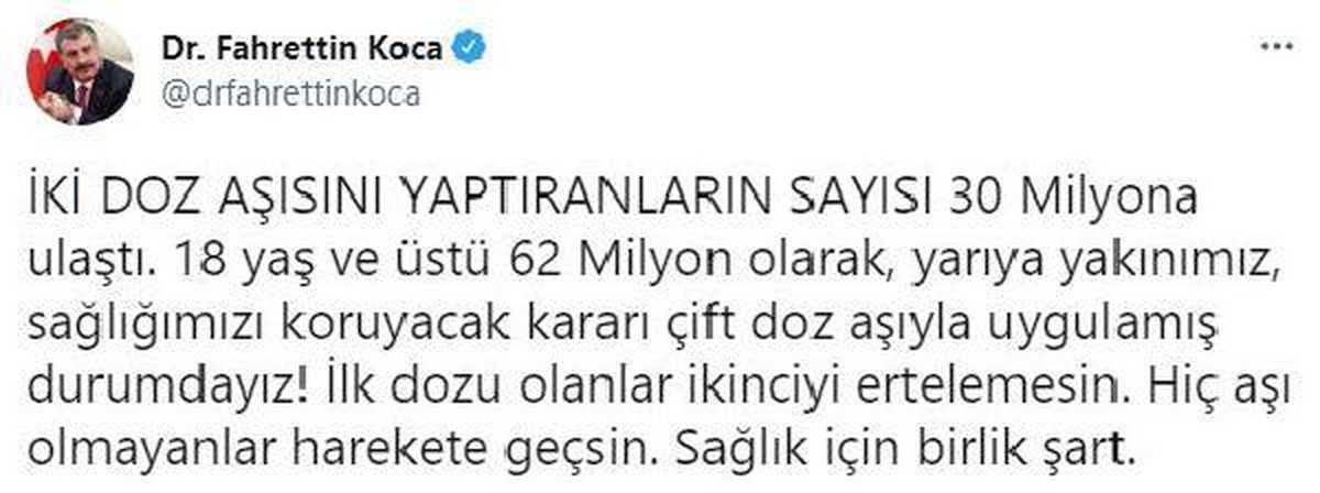 Turkey\'s Health Minister: The number of people who had 2 doses of vaccine has reached 30 million