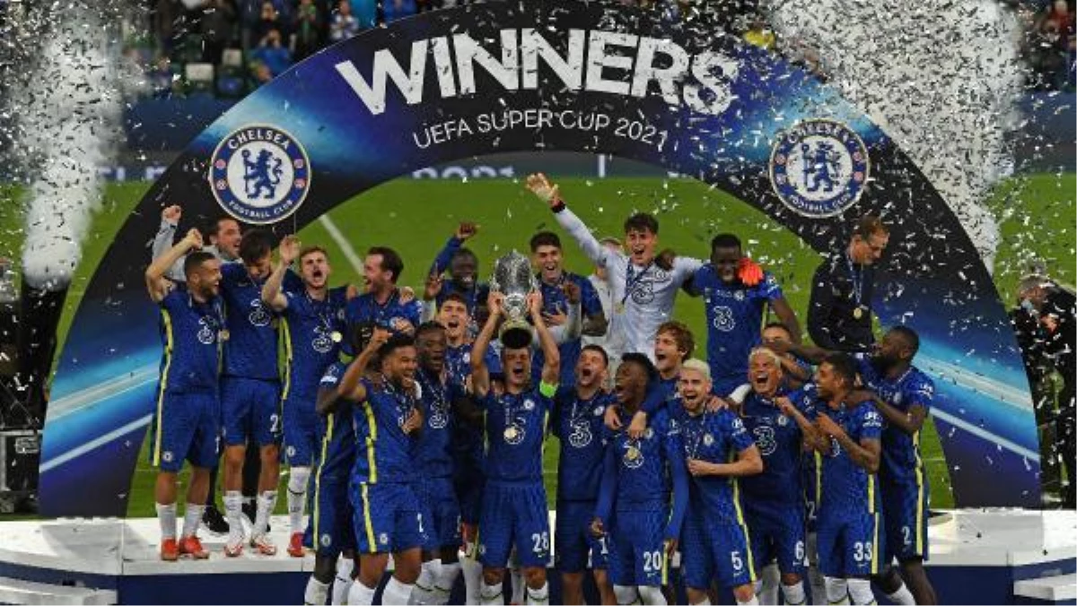 UEFA Süper Kupa\'da zafer Chelsea\'nin