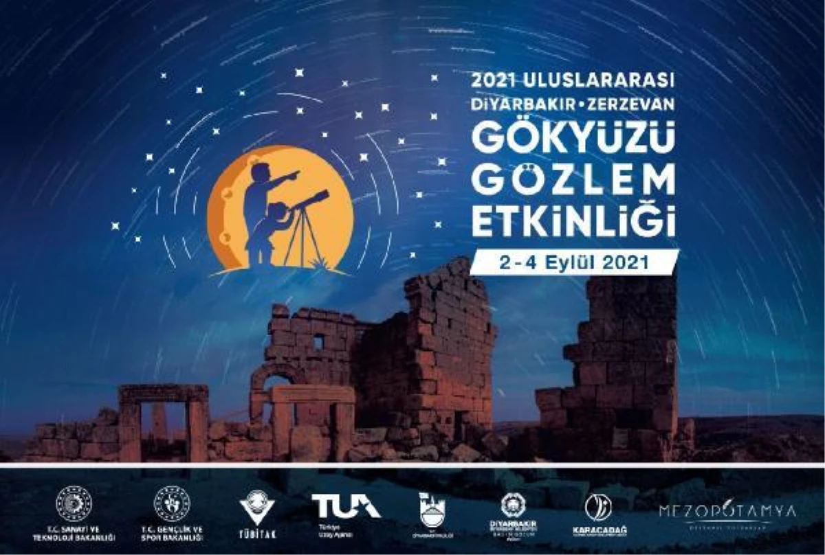 \'2021 Gökyüzü Gözlem Etkinliği\' Diyarbakır\'da tarihi Zerzevan Kalesi\'nde yapılacak