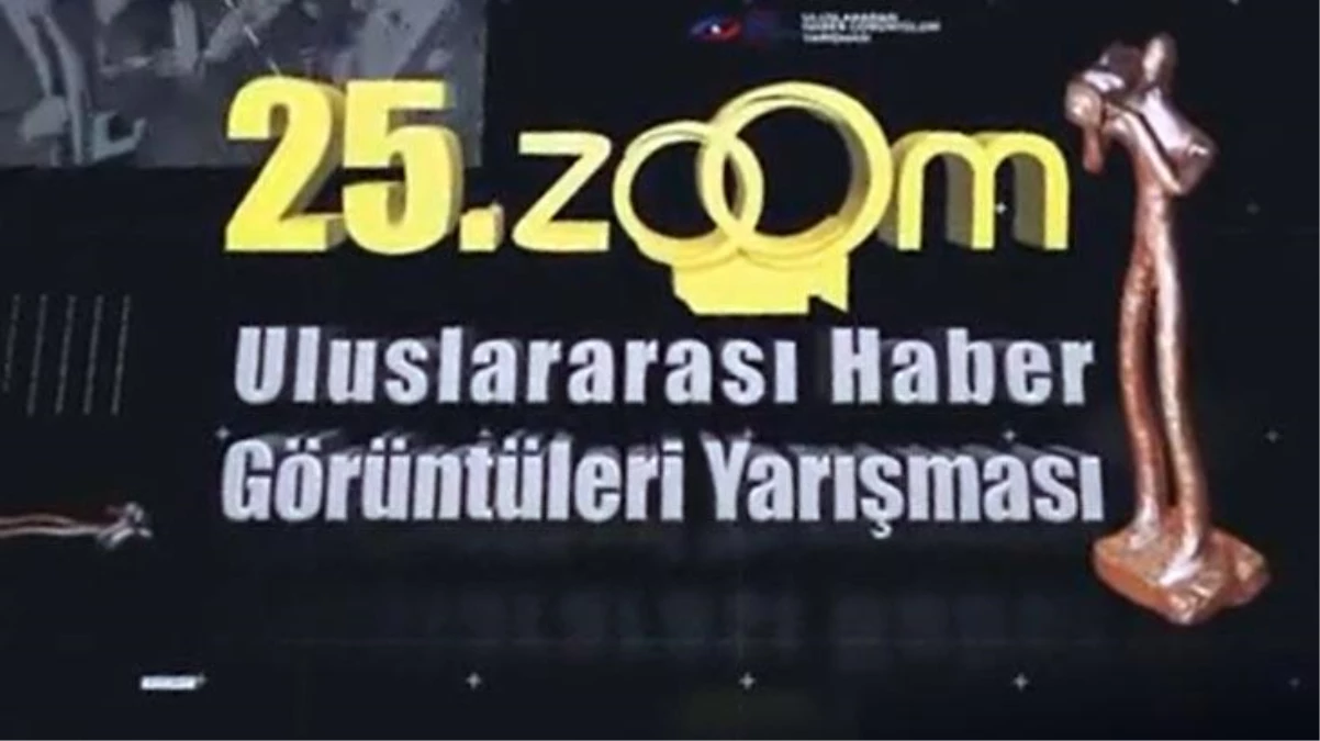 25. Zoom Uluslararası Haber Görüntüleri Yarışması sonuçları açıklandı