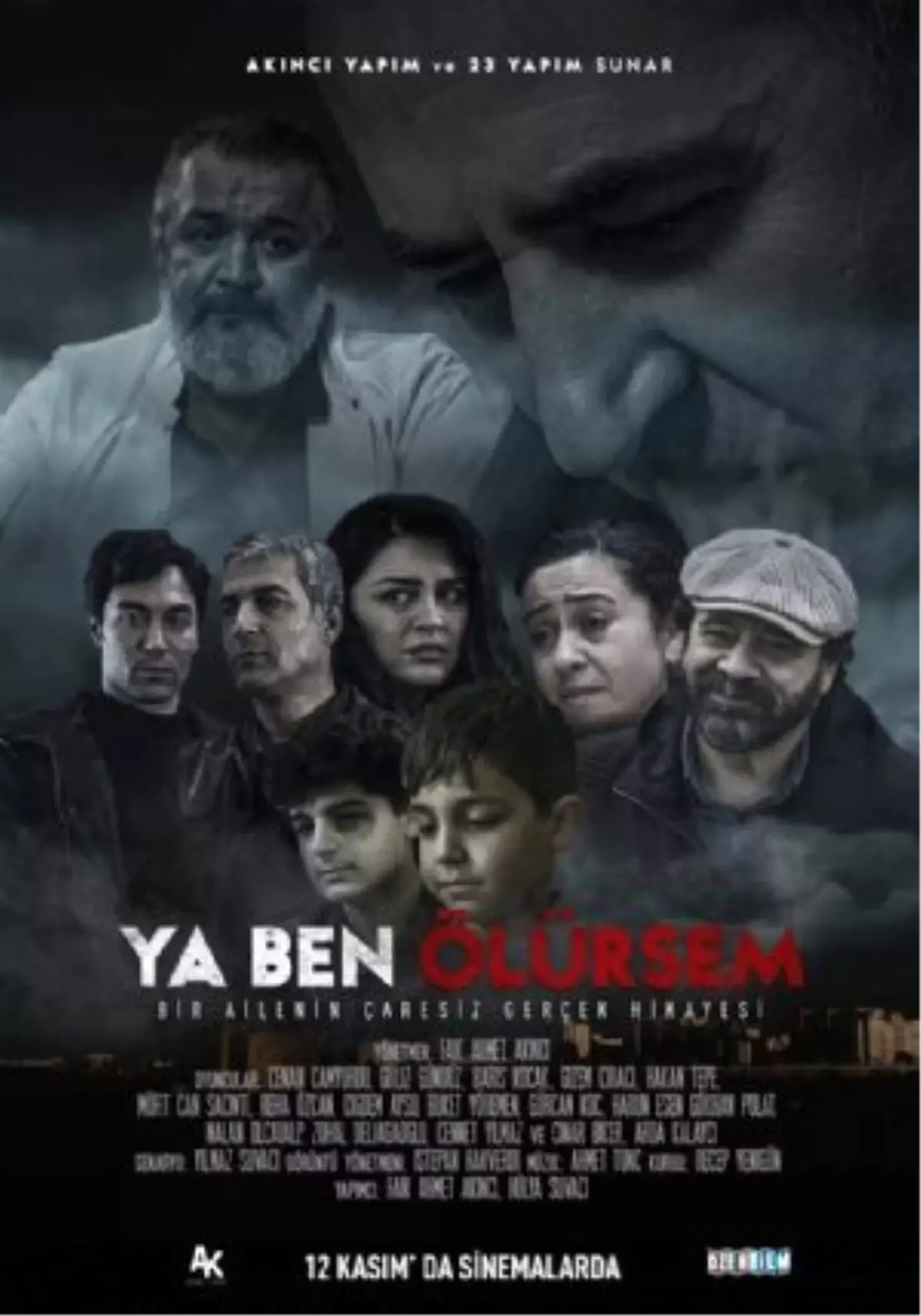 Ya Ben Ölürsem Filmi