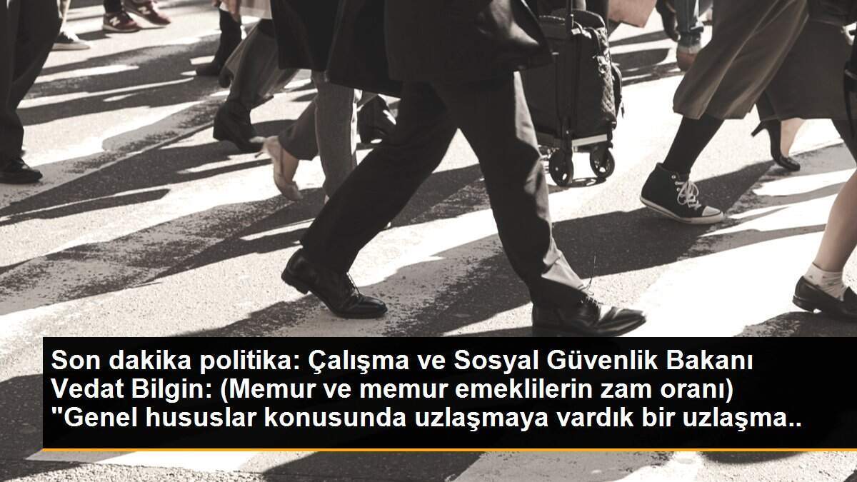 Memur ve memur emeklisine 2022\'de yüzde 5+7, 2023\'te yüzde 8+6 zam