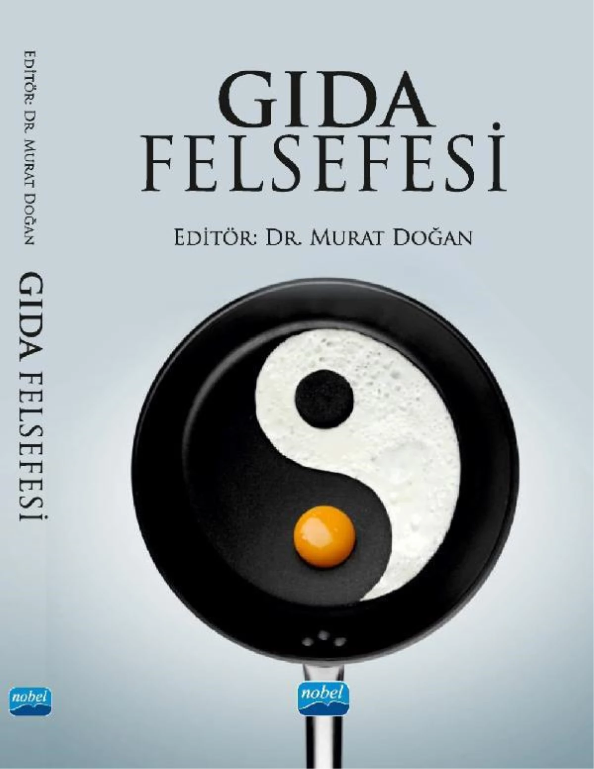 \'Gıda Felsefesi\' kitabı yayınlandı
