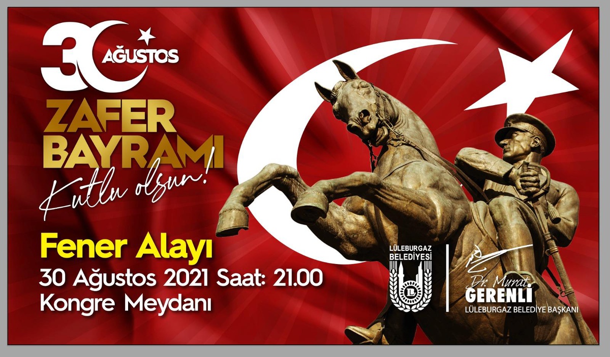 Lüleburgaz\'da zaferin 99\'uncu yılı coşkuyla kutlanacak!