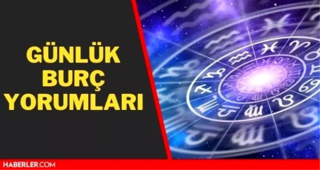 29 Ağustos burç yorumları! Günlük, haftalık burç yorumları 29 Ağustos 2021 - Bugün günlük, haftalık yükselen burç yorumları!