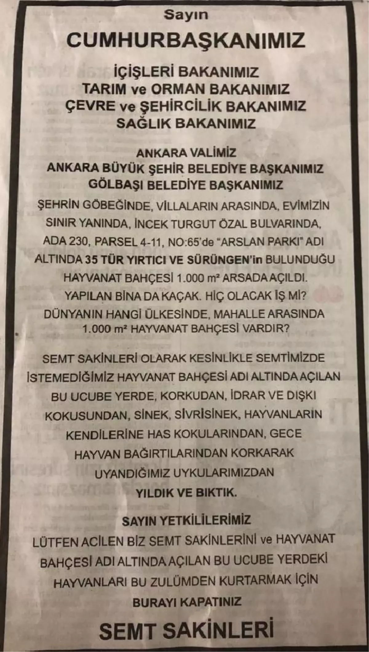 O hayvanat bahçesinin kapatılması için gazeteye ilan verdiler