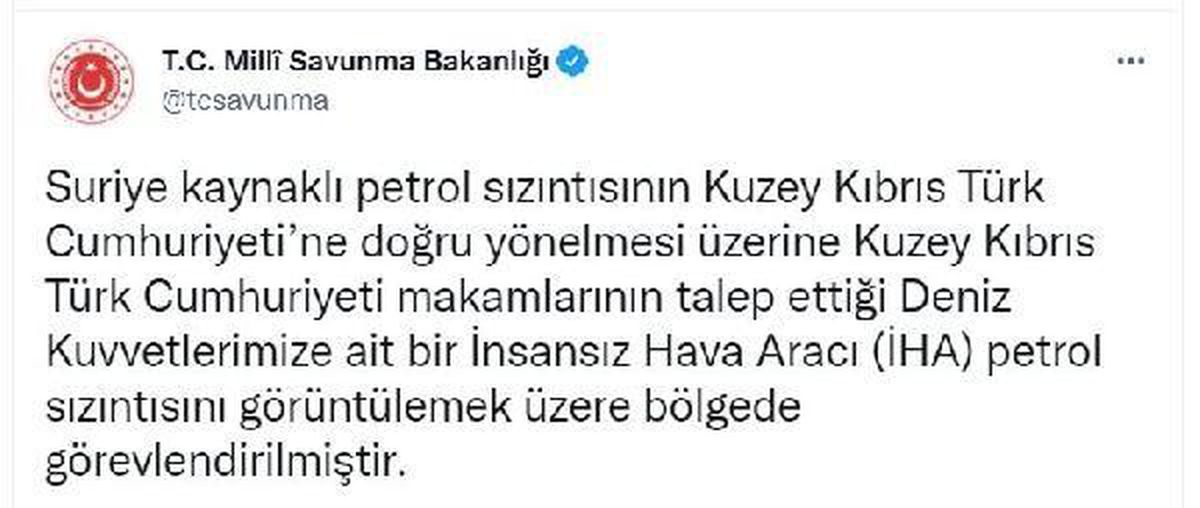 MSB, petrol sızıntısı için Akdeniz\'e İHA gönderdi