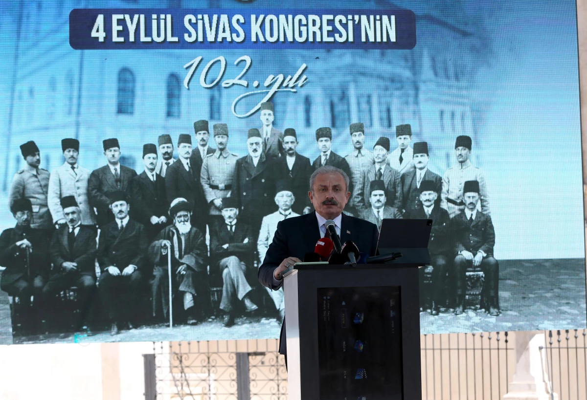 TBMM Başkanı Şentop, Sivas Kongresi\'nin 102. yıl dönümü etkinliklerinde konuştu: (1)
