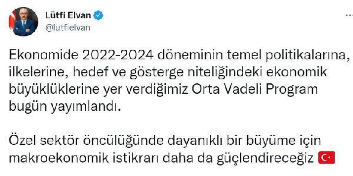 2022-2024 yıllarını kapsayan Orta Vadeli Program Resmi Gazete\'de yayımlandı (2)
