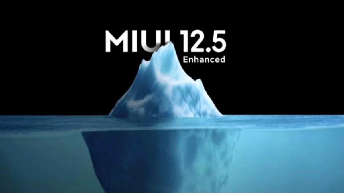 MIUI 12.5 Geliştirilmiş Sürümü Alacak Xiaomi Cihazlar Açıklandı