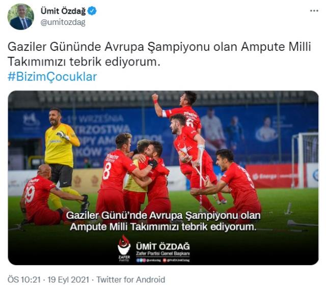 Avrupa şampiyonu Ampute Futbol Milli Takımı'na siyasilerden tebrik mesajı yağıyor