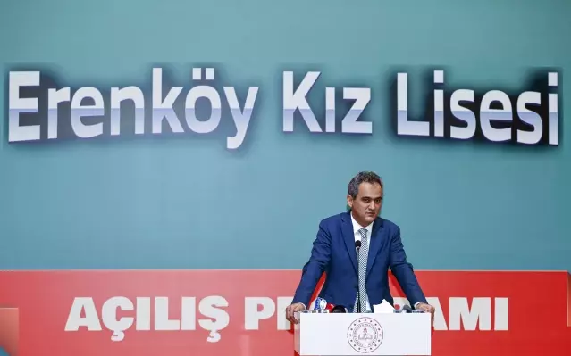 Milli Eğitim Bakanı Özer, Erenköy Kız Lisesi'nin açılışına katıldı Açıklaması