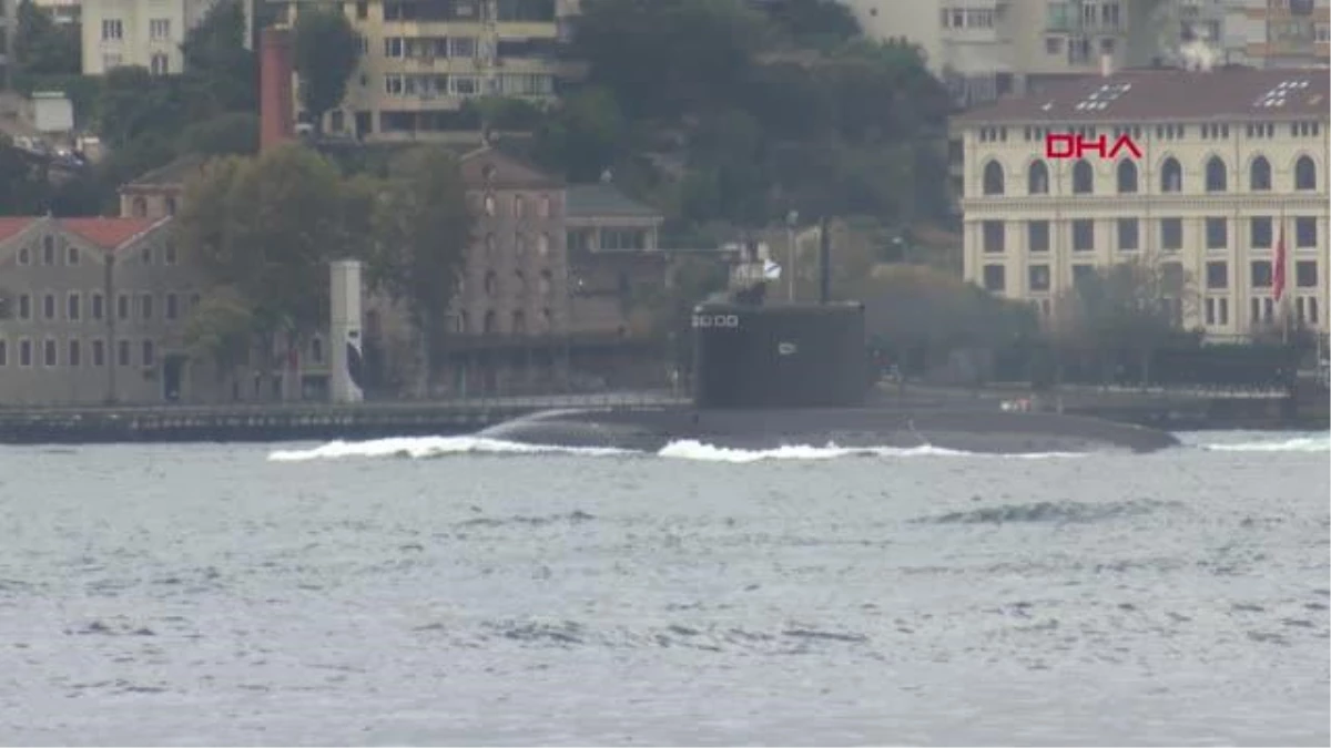 Rus denizaltı İstanbul Boğazı\'ndan geçti