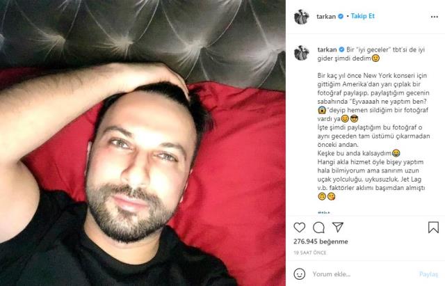 Tarkan, paylaşıp hemen sildiği yarı çıplak fotoğrafına açıklık getirdi