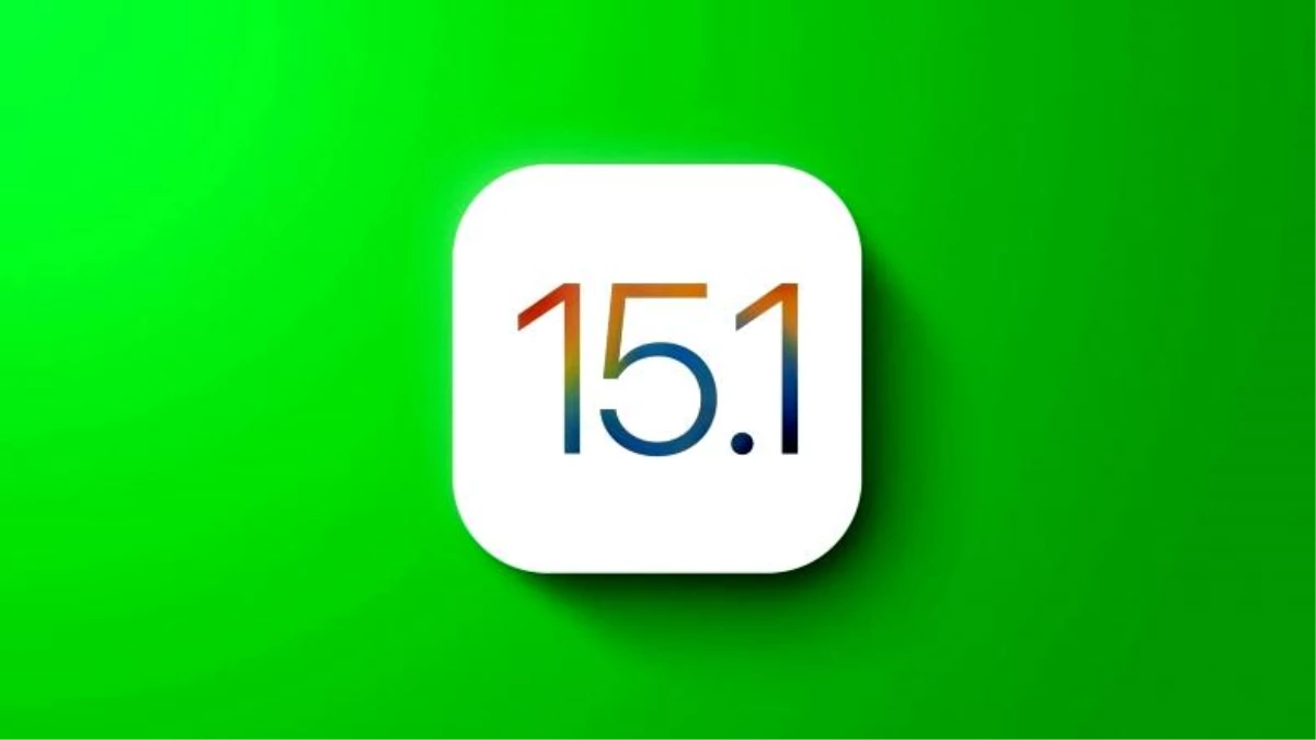 Apple Geliştiricileri, iOS 15.1 ve iPadOS 15.1\'in Beta Sürümünü Yayınladı