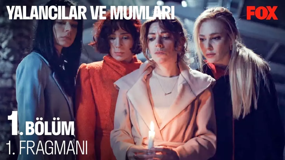 Yalancılar ve Mumları İlk Bölümüyle Perşembe 20.00\'de FOX\'ta!