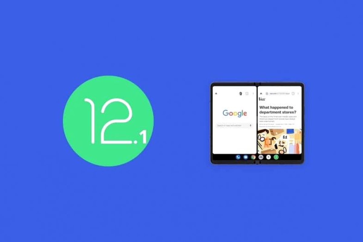 Android 12.1 Katlanabilir Cihazlar İçin Geliyor