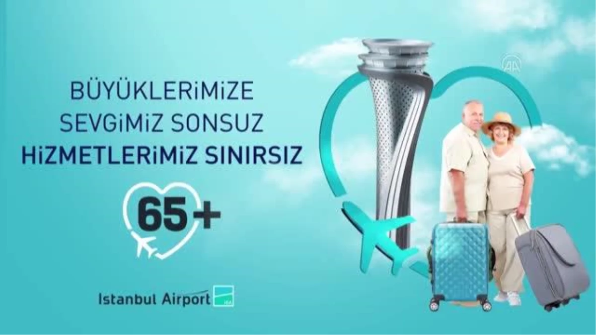 İstanbul Havalimanı İşletmecisi İGA\'dan 1 Ekim Dünya Yaşlılar günü paylaşımı