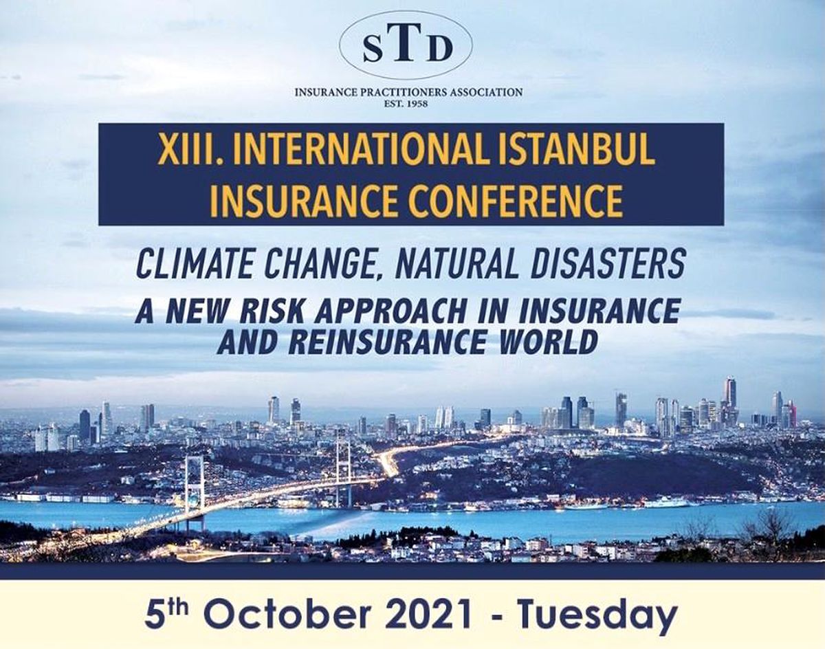 13. Uluslararası İstanbul Sigortacılık Konferansı 5 Ekim\'de yapılacak