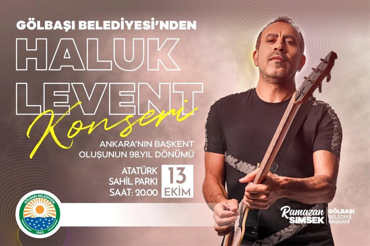 Ankara\'nın başkent oluşunun 98\'inci dönümü Haluk Levent konseri ile kutlanacak