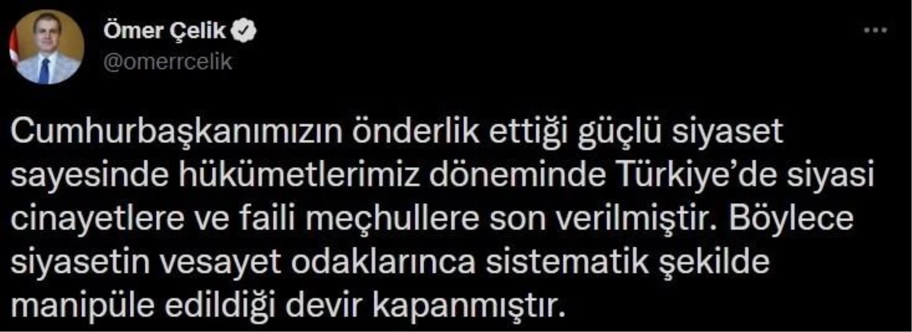 AK Parti Sözcüsü Çelik: "Siyasi cinayet spekülasyonları ilkesiz ve utanç verici bir sorumsuzluktur"