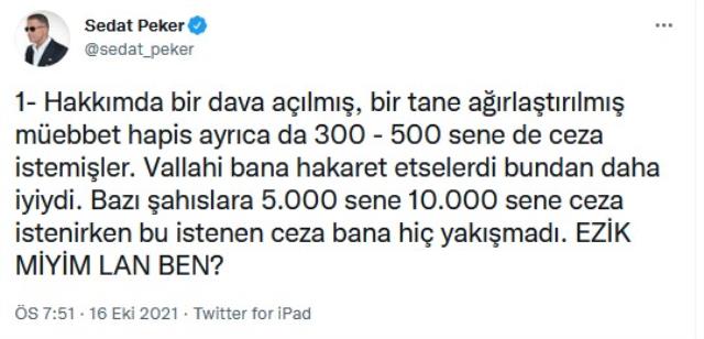 Sedat Peker'den kendisi için istenen cezalara ilk tepki: Bu ceza bana hiç yakışmadı