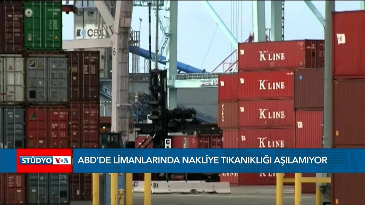 ABD\'de Limanlarda Nakliye Tıkanıklığı