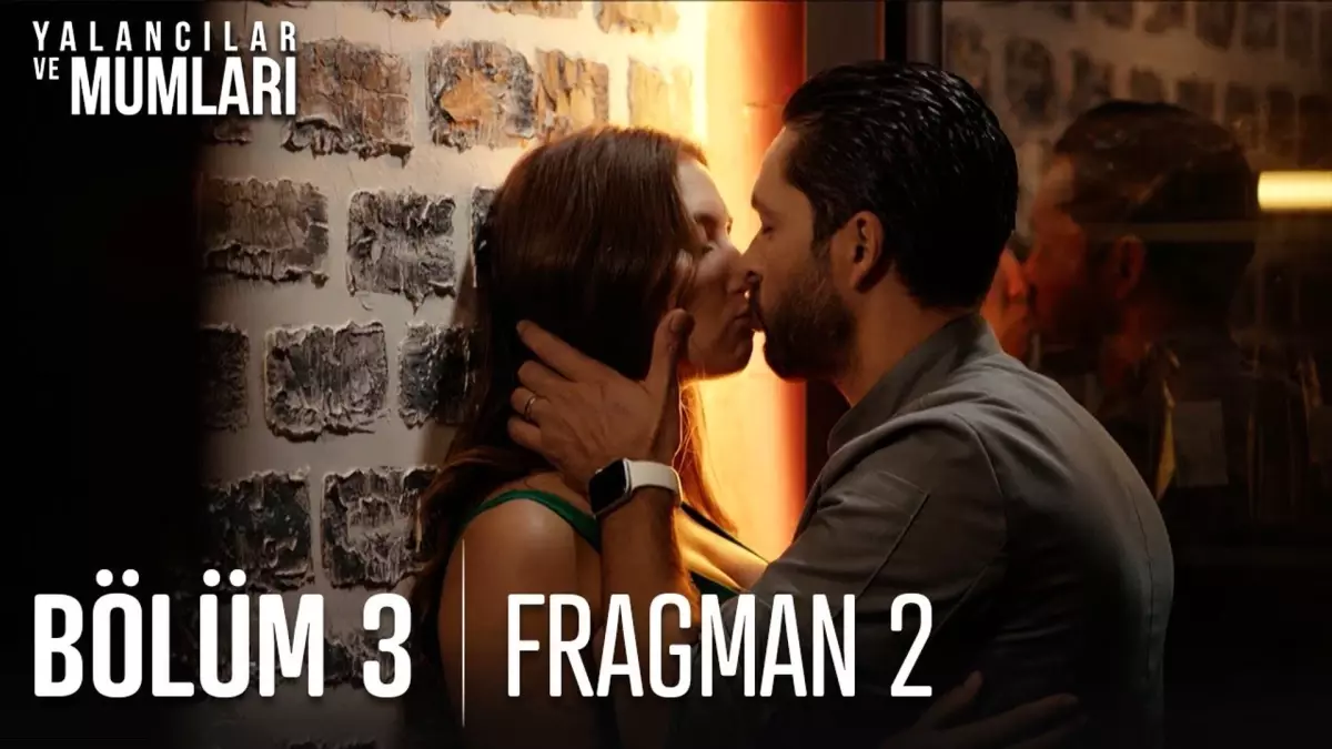 Yalancılar ve Mumları 3. Bölüm 2. Fragmanı