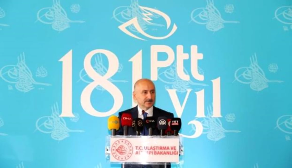 Ulaştırma ve Altyapı Bakanı Karaismailoğlu, PTT\'nin 181. kuruluş yıldönümünü kutladı (1)