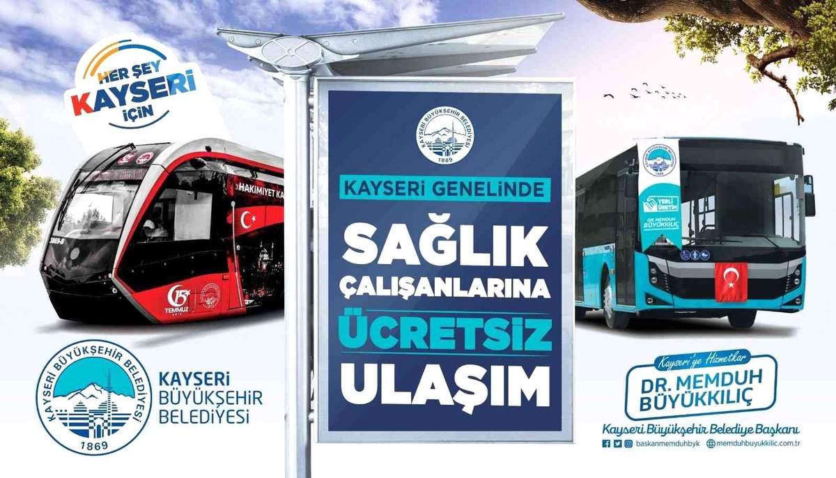 Kayseri\'de sağlıkçılara yıl sonuna kadar toplu ulaşım ücretsiz olacak