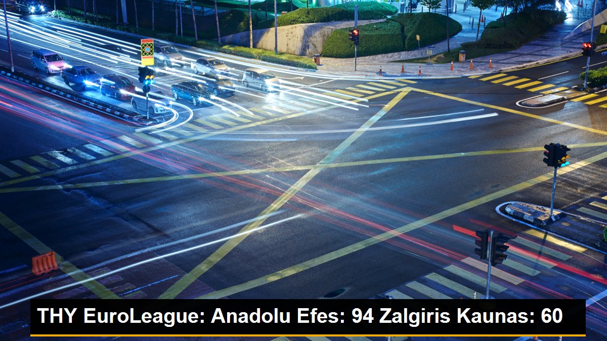THY EuroLeague: Anadolu Efes: 94 Zalgiris Kaunas: 60