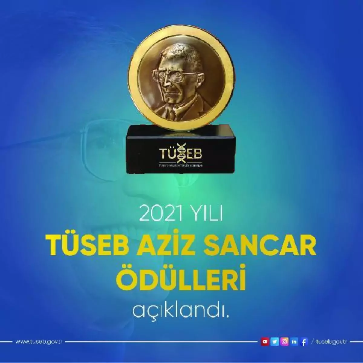 \'TÜSEB 2021 Yılı Aziz Sancar Ödülleri\' açıklandı