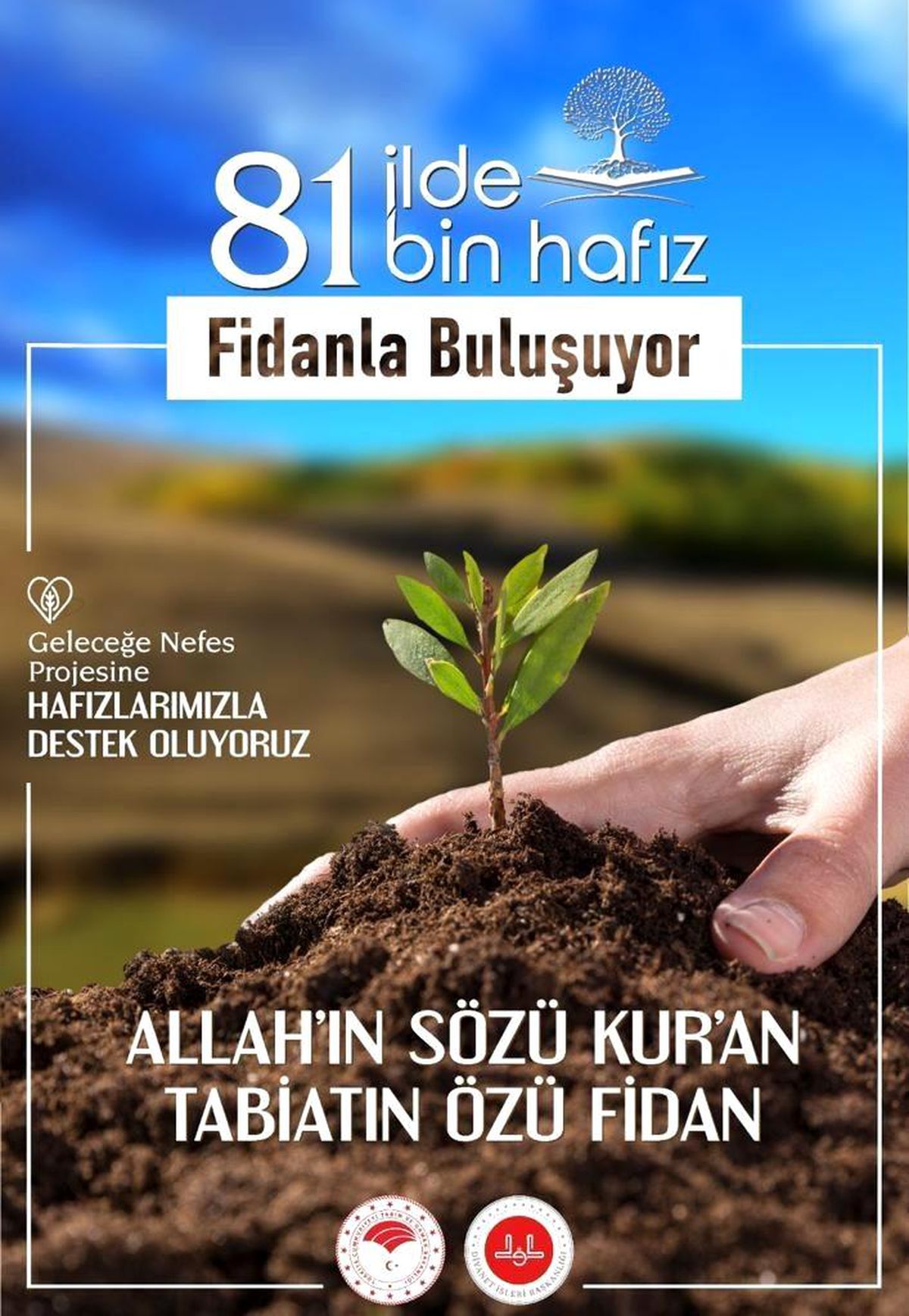 Diyanet 81 bin hafız adına 81 bin fidanı toprakla buluşturacak