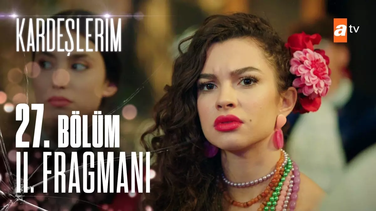 Kardeşlerim 27. Bölüm 2. Fragmanı | Babana sarılabilirsin