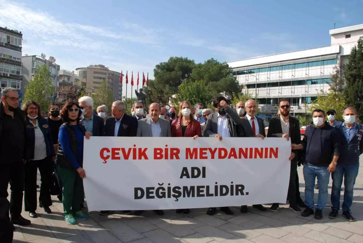 Çevik Bir Meydanı\'nın adının değişmesi için toplandılar