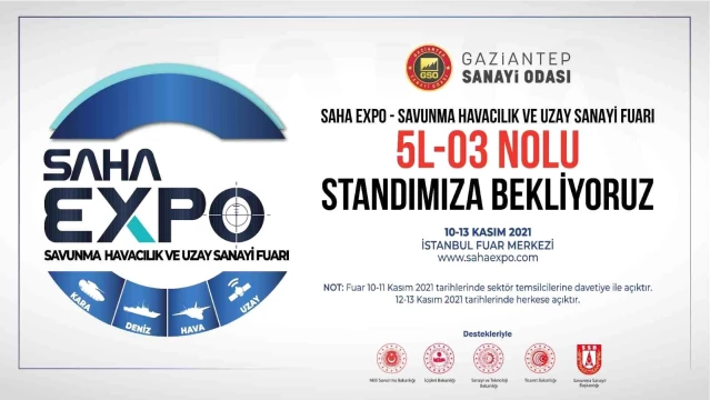 Gaziantep'in savunma sanayi kabiliyeti SAHA Expo 2021 Fuarı'nda