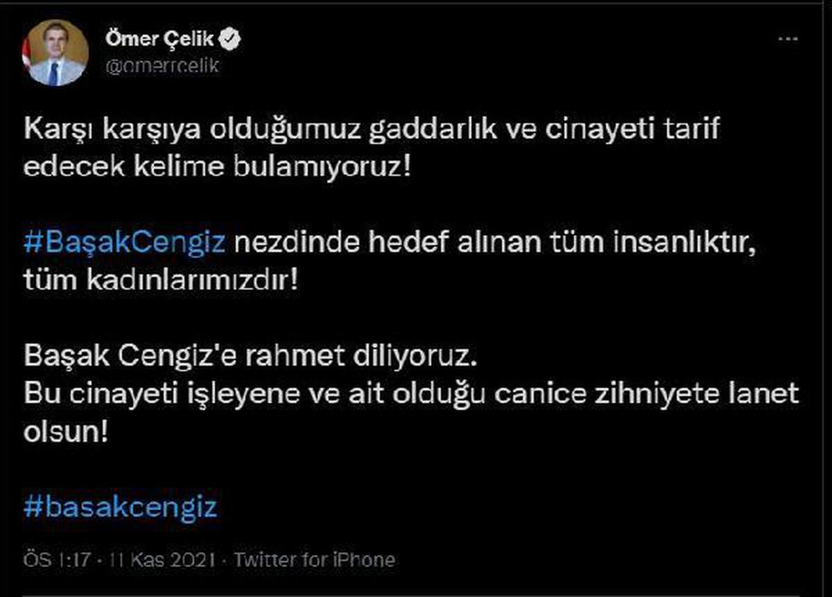 AK Parti\'li Çelik: Başak Cengiz nezdinde hedef alınan tüm insanlıktır