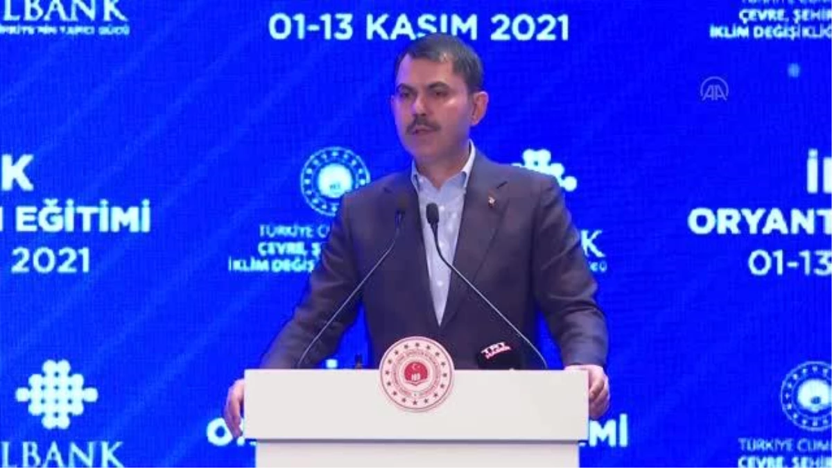 Son dakika... Bakan Kurum, Kızılcahamam\'da İLBANK Oryantasyon Eğitim Programı\'nda konuştu Açıklaması