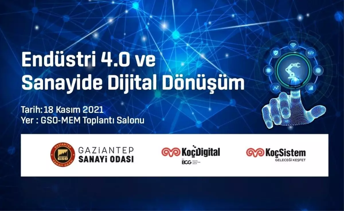 GSO MEM\'de "Endüstri 4.0 ve sanayide dijital dönüşüm" toplantısı düzenlenecek