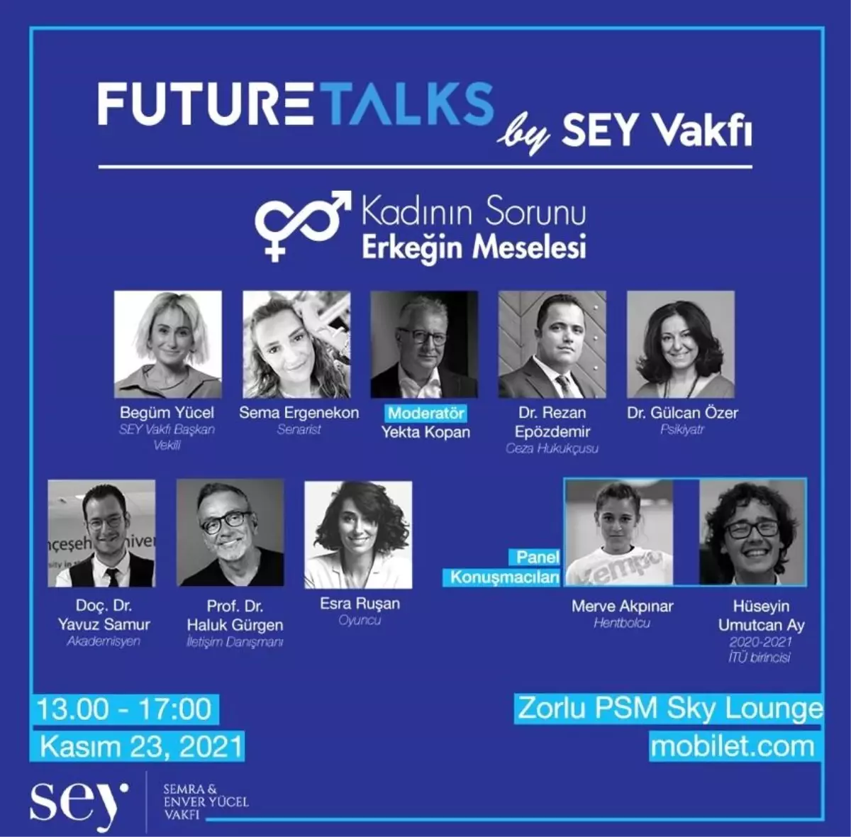 Kadın sorunları Future Talks\'ta ele alınacak